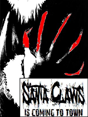 cover image of Santa Claws Is Coming to Town